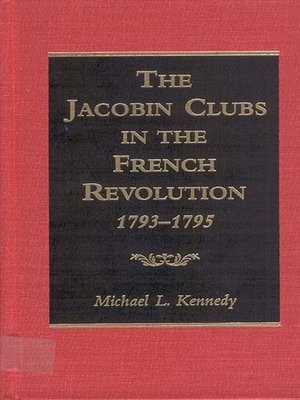 cover image of The Jacobin Clubs in the French Revolution, 1793-1795